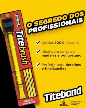 Pincel Titebond titebrush